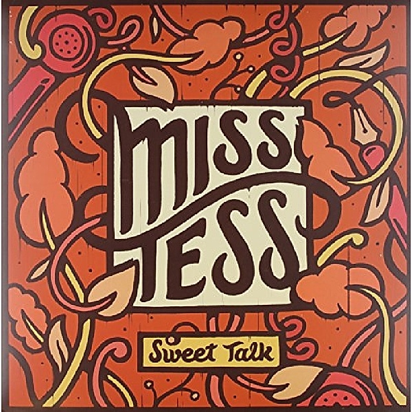 Sweet Talk (Vinyl), Miss Tess