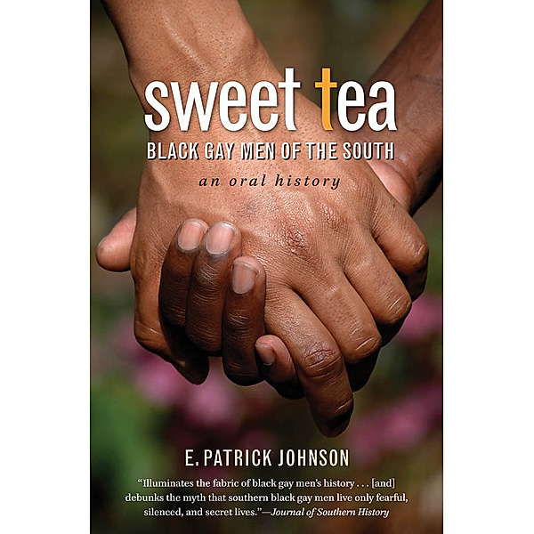 Sweet Tea, E. Patrick Johnson