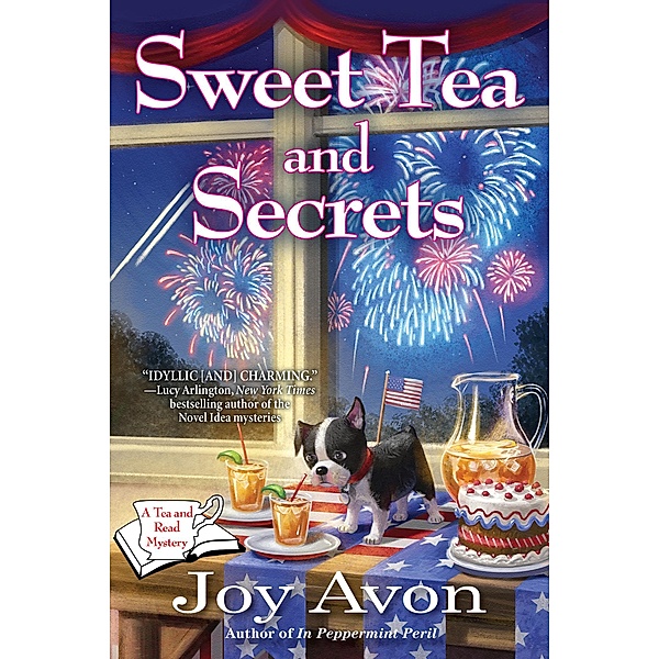 Sweet Tea and Secrets / A Tea and a Read Mystery Bd.2, Joy Avon