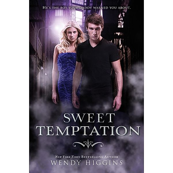 Sweet Temptation / Sweet Evil Bd.4, Wendy Higgins