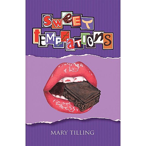 Sweet Temptations, Mary Tilling