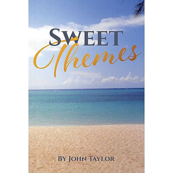 Sweet Themes, John Taylor