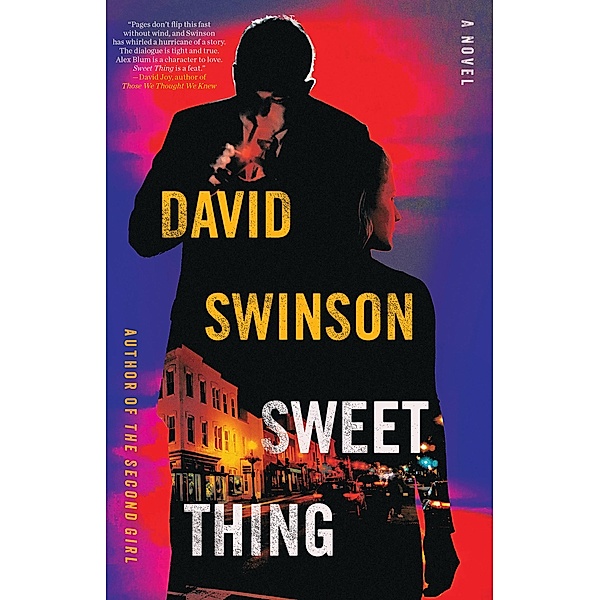 Sweet Thing, David Swinson
