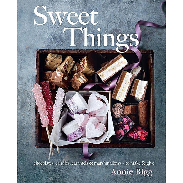 Sweet Things, Annie Rigg