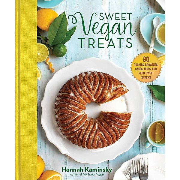Sweet Vegan Treats, Hannah Kaminsky