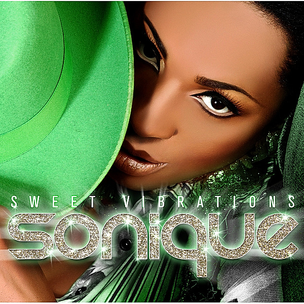 Sweet Vibrations, Sonique