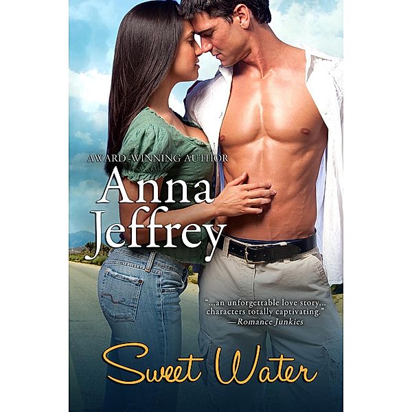 Sweet Water (The West Texas Series, #1), Anna Jeffrey