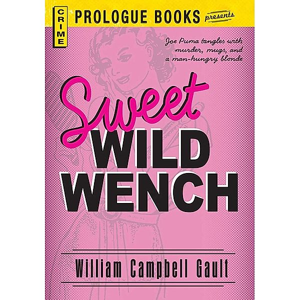 Sweet Wild Wench, William Campbell Gault