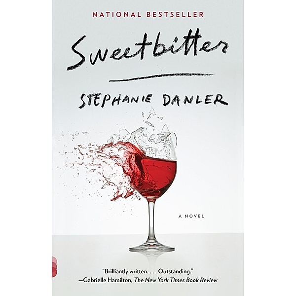 Sweetbitter, Stephanie Danler