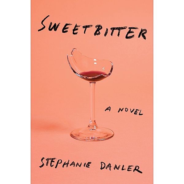 Sweetbitter, English edition, Stephanie Danler