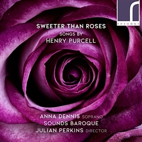 Sweeter Than Roses, Anna Dennis, Julian Perkins, Sounds Baroque