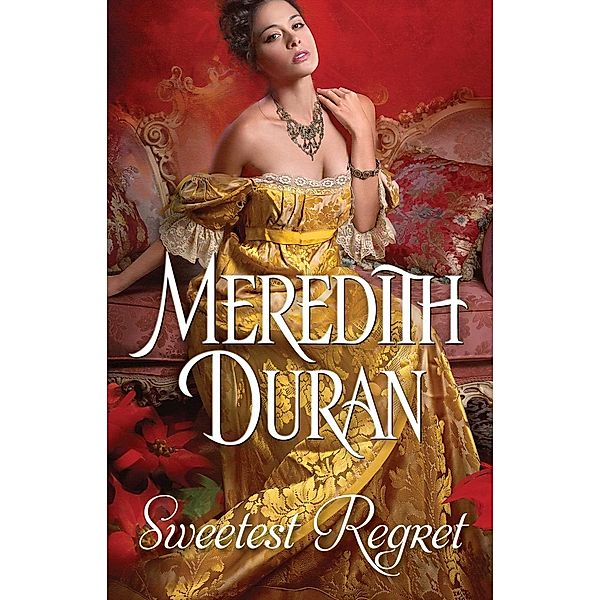 Sweetest Regret, Meredith Duran