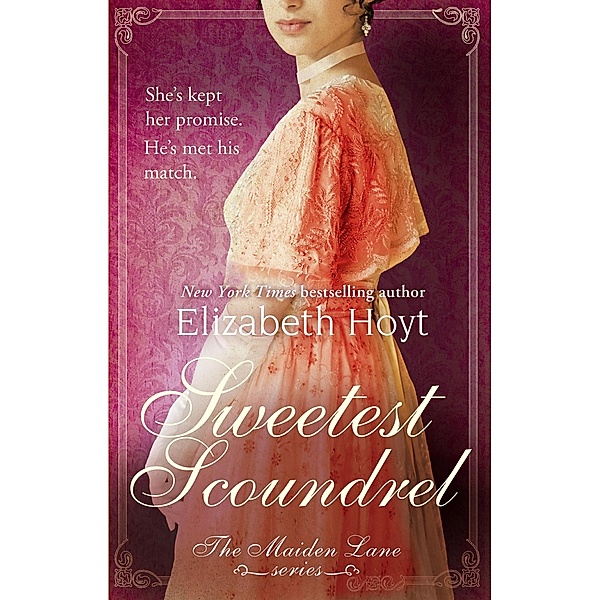 Sweetest Scoundrel / Maiden Lane Bd.9, Elizabeth Hoyt