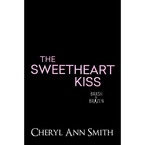 Sweetheart Kiss, Cheryl Ann Smith