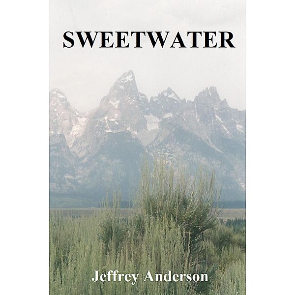 Sweetwater, Jeffrey Anderson