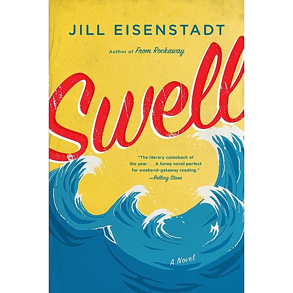 Swell, Jill Eisenstadt