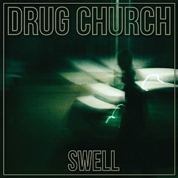 Swell (Vinyl), Drug Church