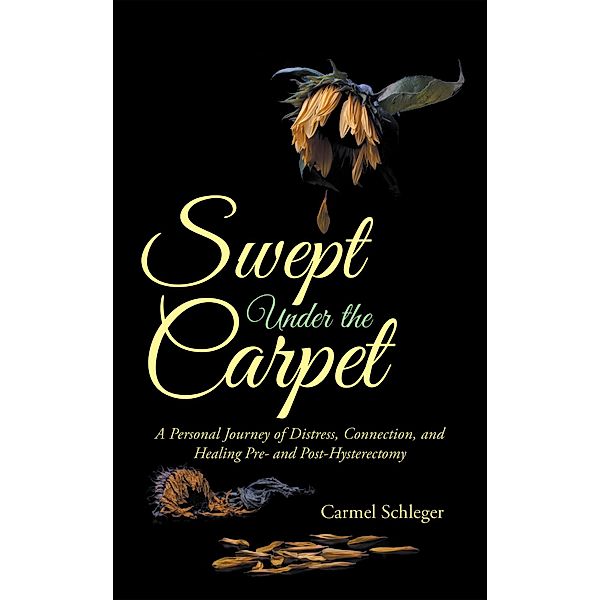 Swept Under the Carpet, Carmel Schleger