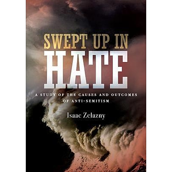Swept Up In Hate, Isaac Zelazny
