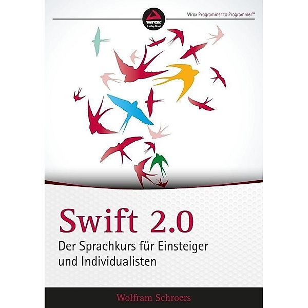 Swift 2.0, Wolfram Schroers