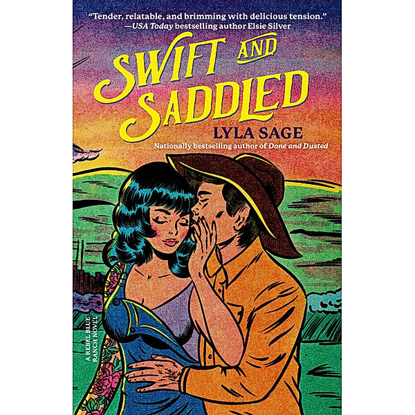 Swift and Saddled, Lyla Sage