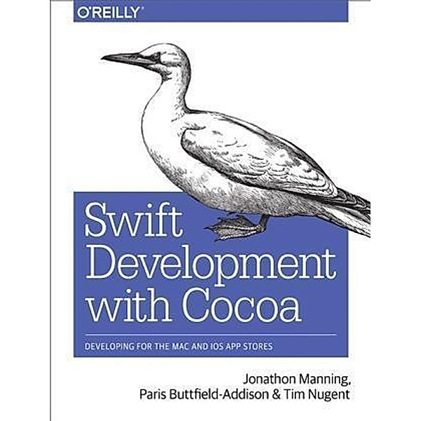 Swift Development with Cocoa, Jonathon Manning