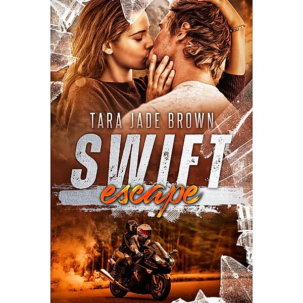 Swift Escape, Tara Jade Brown