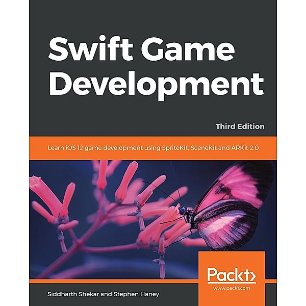 Swift Game Development, Shekar Siddharth Shekar