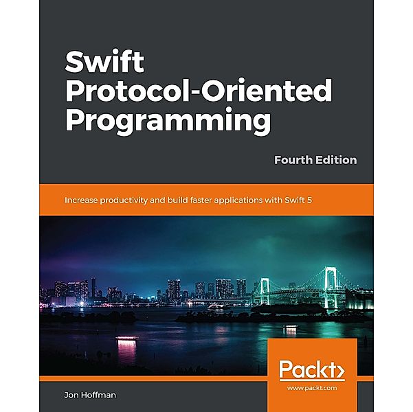 Swift Protocol-Oriented Programming, Hoffman Jon Hoffman