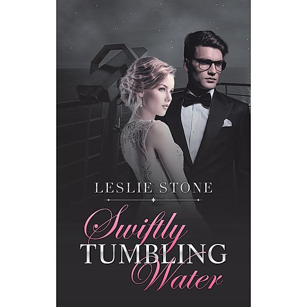 Swiftly Tumbling Water, Leslie Stone