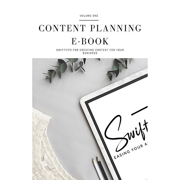 SwiftTise Content Planning E-BOOK, Swift Tise