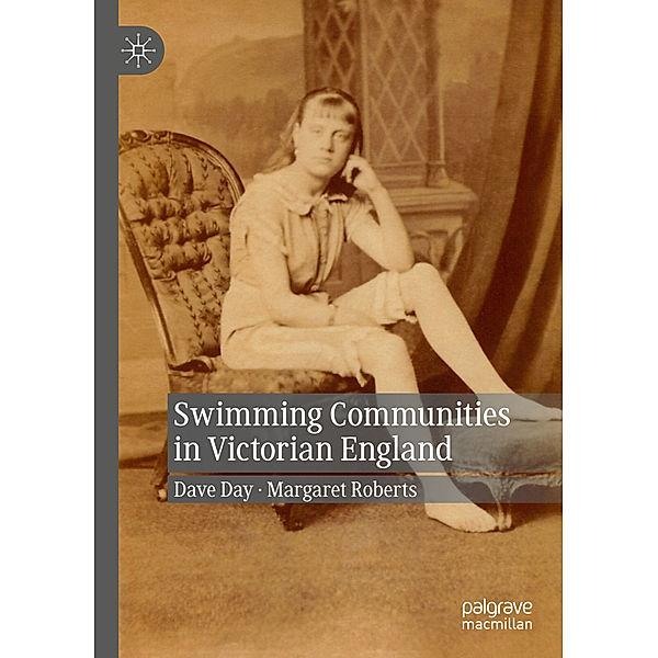 Swimming Communities in Victorian England, Dave Day, Margaret Roberts