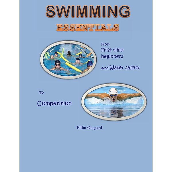 Swimming Essentials, Eldin Onsgard