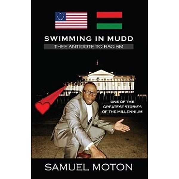 Swimming in Mudd, Samuel Moton