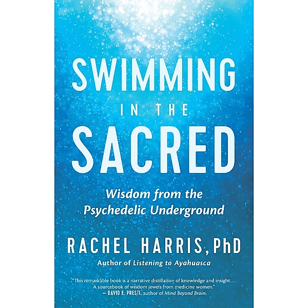 Swimming in the Sacred, Rachel Harris