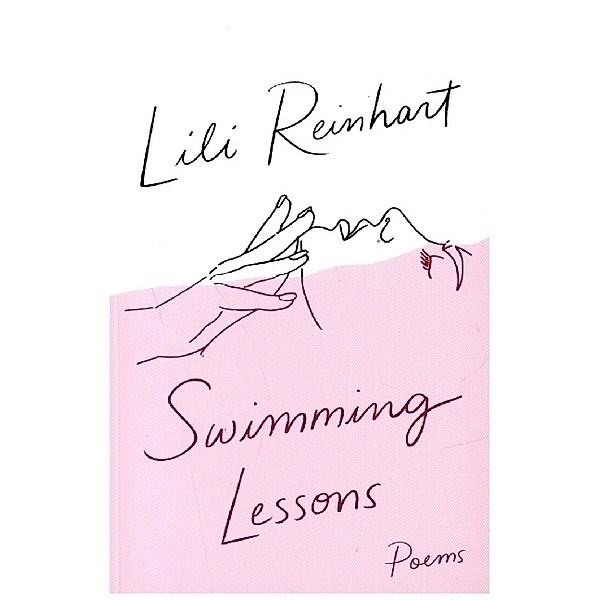 Swimming Lessons: Poems, Lili Reinhart