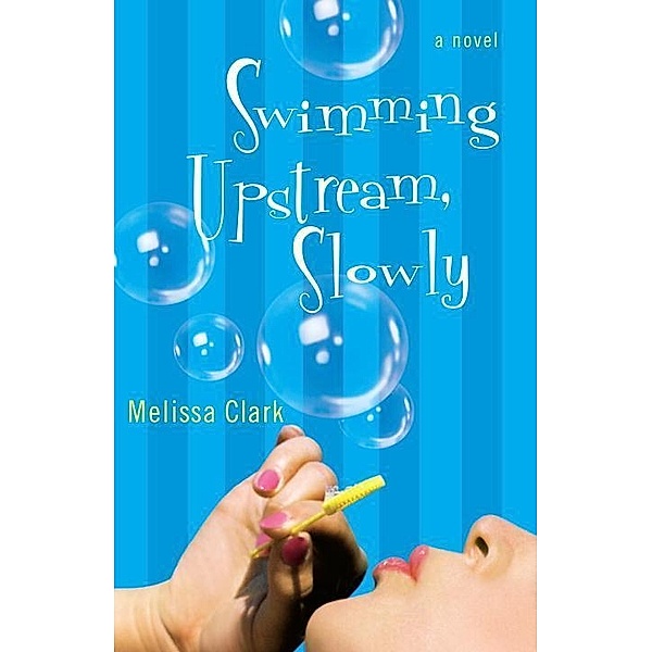 Swimming Upstream, Slowly, Melissa Clark