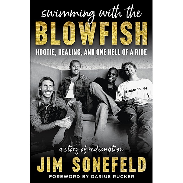 Swimming with the Blowfish, Jim Sonefeld