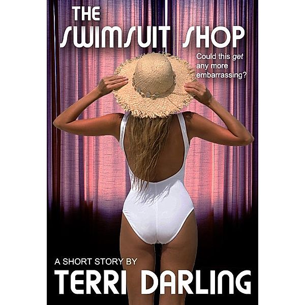 Swimsuit Shop / Fiero Publishing, Terri Darling