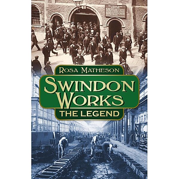 Swindon Works: The Legend, Rosa Matheson