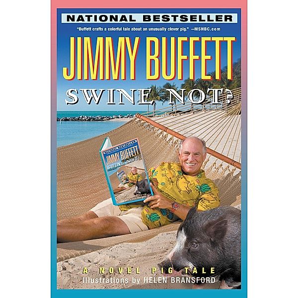 Swine Not?, Jimmy Buffett