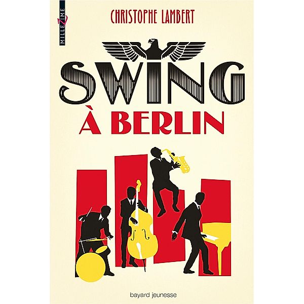 Swing à Berlin / Littérature 12 ans et +, Christophe Lambert