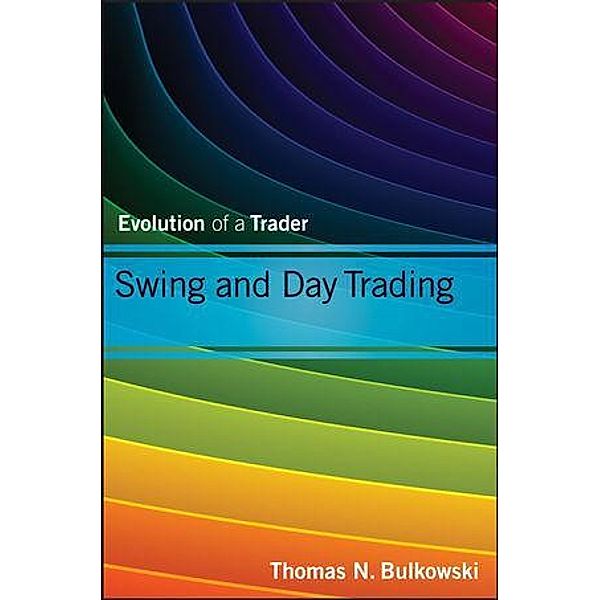 Swing and Day Trading / Wiley Trading Series, Thomas N. Bulkowski