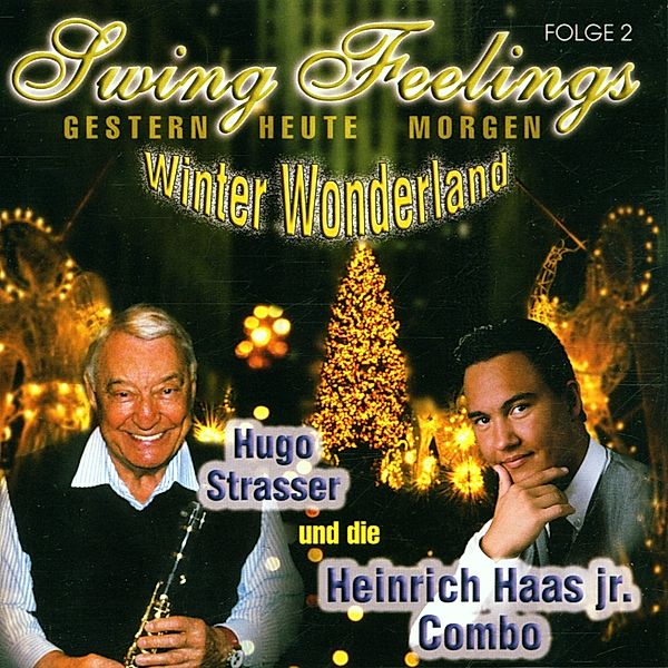 Swing Feelings 2,Winter Wonderland, Hugo Strasser & Haas Heinrich Jr.Combo