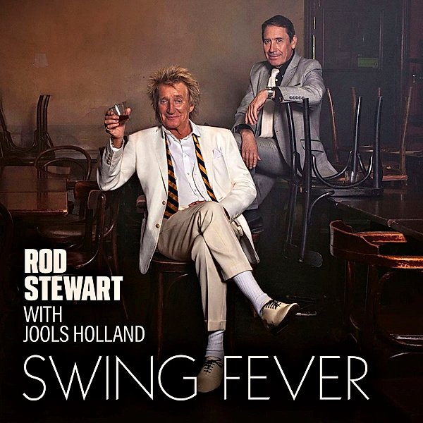 Swing Fever, Rod With Jools Holland Stewart