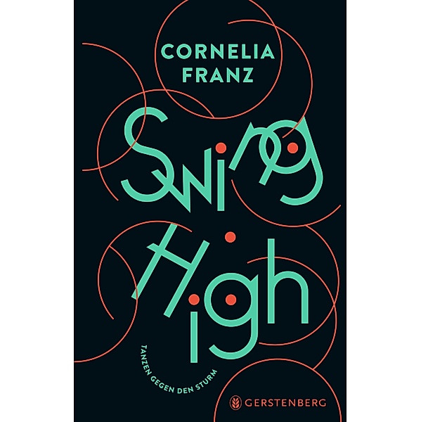 Swing High, Cornelia Franz