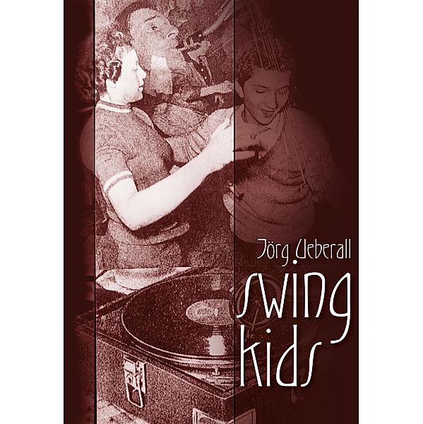 Swing Kids, Jörg Ueberall