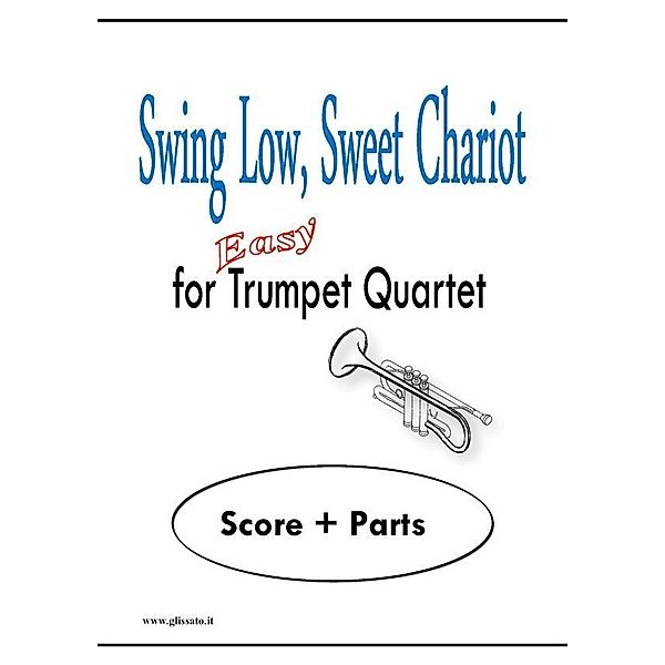 Swing Low, Sweet Chariot, Glissato Publisher