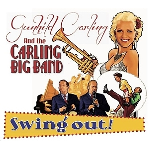 Swing Out!, Gunhild & The Carling Big Band Carling