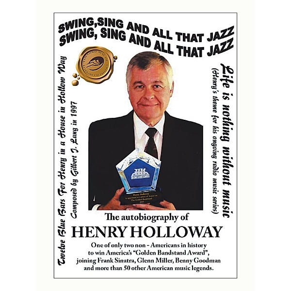 Swing, Sing and All That Jazz, Henry Holloway